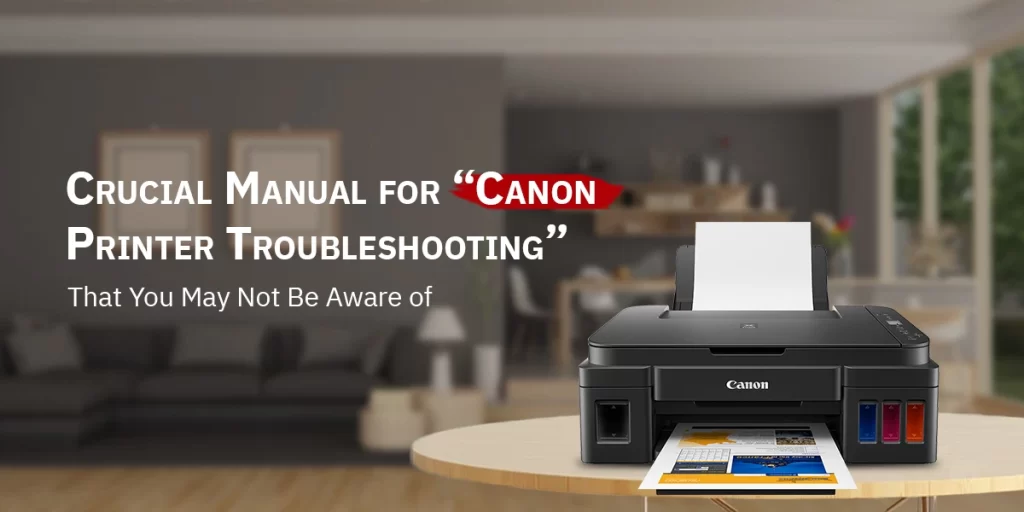 Canon Printer Troubleshooting