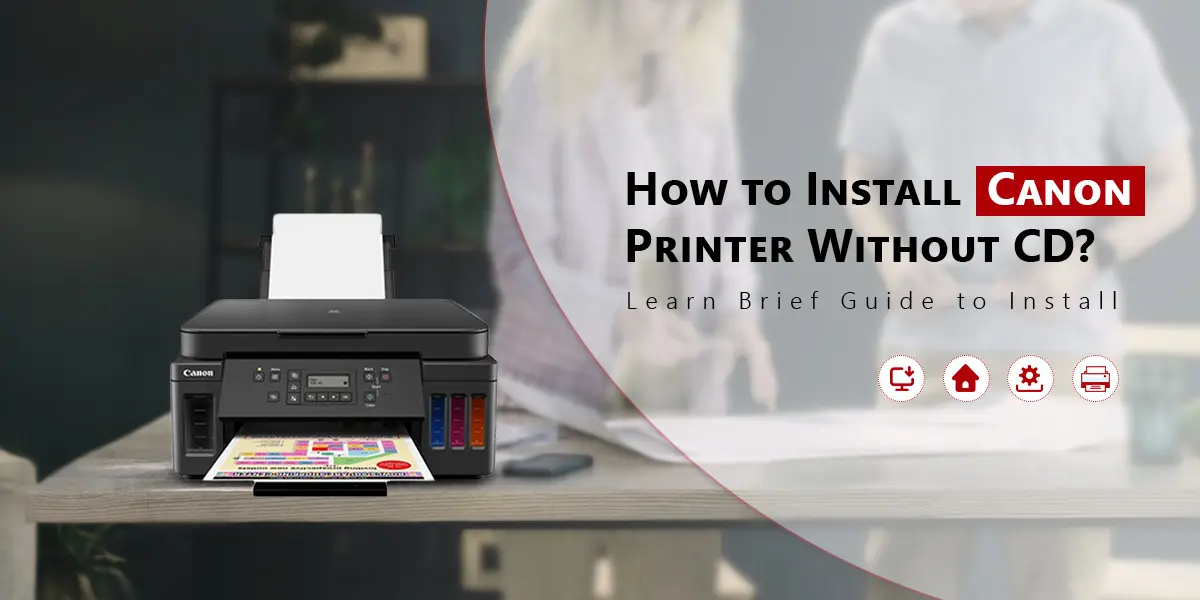 Canon Printer Without CD