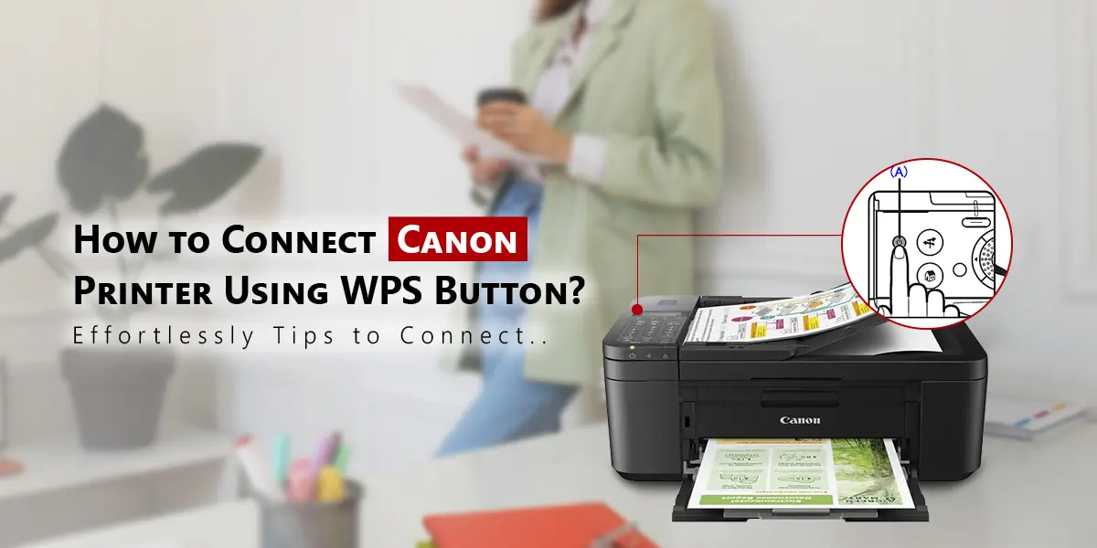 Canon Printer using WPS